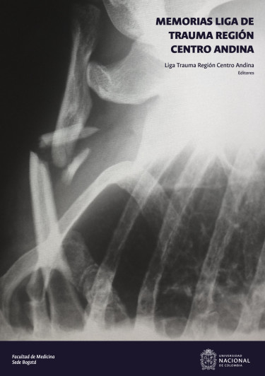 Memorias liga de trauma región Centro Andina
