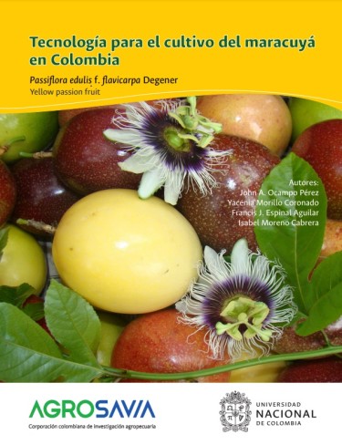 Tecnología para el cultivo del maracuyá en Colombia