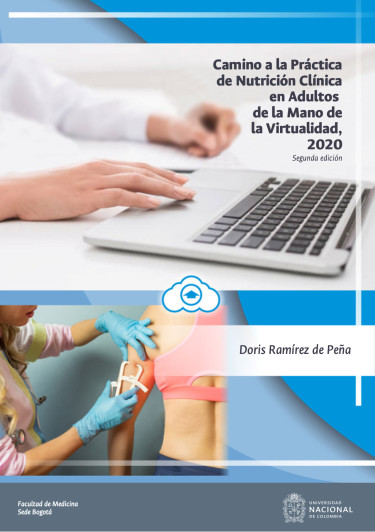 Camino a la práctica de nutrición clínica en adultos de la mano de la virtualidad, 2020