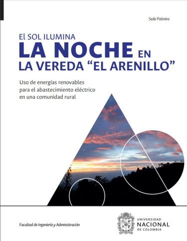 El sol ilumina la noche en la vereda El Arenillo