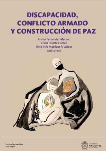 Discapacidad, conflicto armado y construcción de paz
