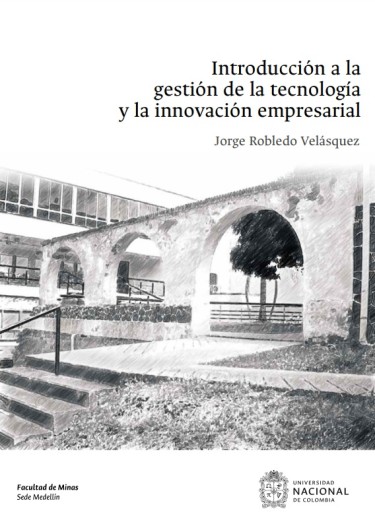Introducción a la gestión de la tecnología y la innovación empresarial