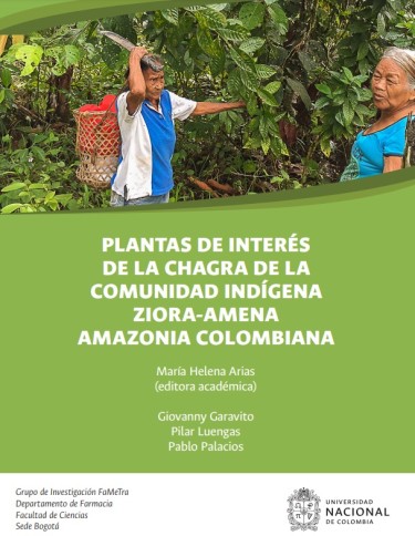 Plantas de interés de la chagra de la comunidad indígena Ziora-Amena