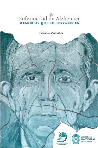 Enfermedad de Alzheimer y Memorias que se Desvanecen
