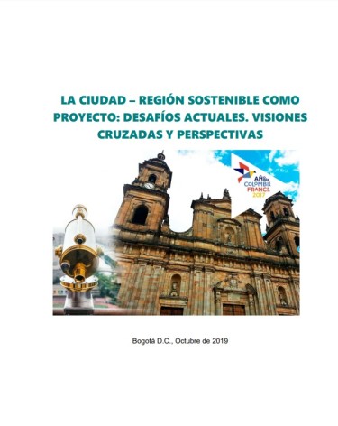 La ciudad región sostenible como proyecto