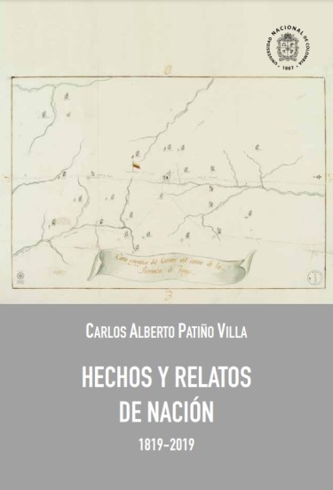 Hechos y relatos de nación 1819-2019