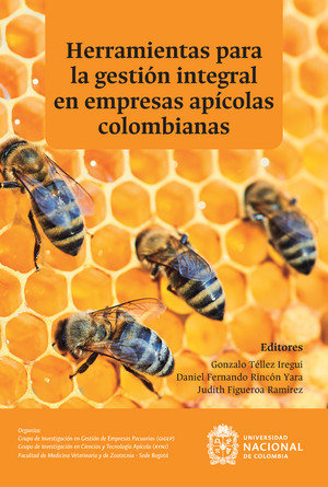 Herramientas para la gestión integral en empresas apícolas colombianas