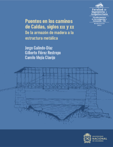 Puentes en los caminos de Caldas (siglos XIX y XX)