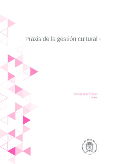 Praxis de la gestión cultural