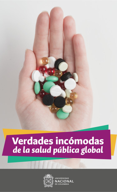 Verdades incómodas de la salud pública global