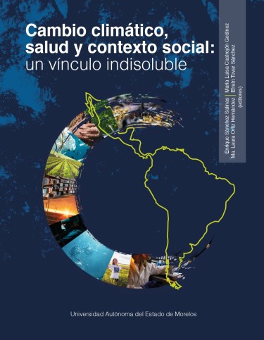 Cambio climático, salud y contexto social: un vínculo indisoluble