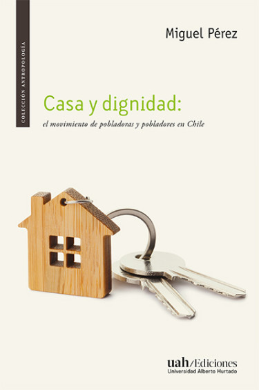 Casa y dignidad