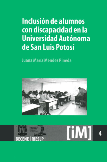 Inclusión de alumnos con discapacidad en la Universidad Autónoma de San Luis Potosí