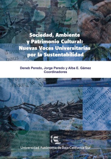 Sociedad, ambiente y patrimonio cultural