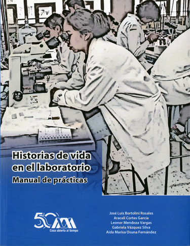 Historias de vida en el laboratorio
