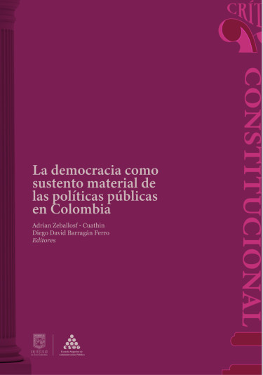 La democracia como sustento material de las políticas públicas en Colombia