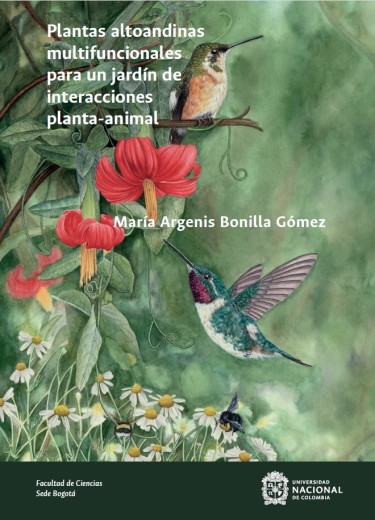 Plantas altoandinas multifuncionales para un jardín de interacciones planta-animal