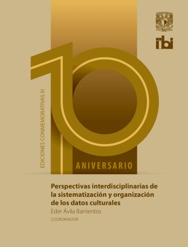 Perspectivas interdisciplinarias de la sistematización y organización de los datos culturales