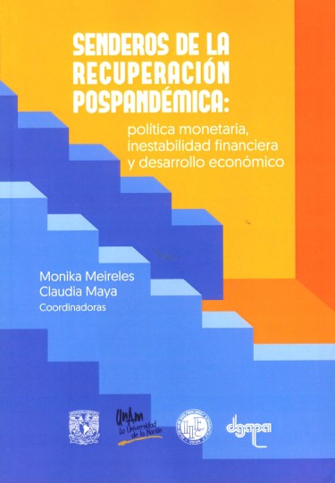 Senderos de la recuperación pospandémica: política monetaria, inestabilidad financiera y desarrollo económico