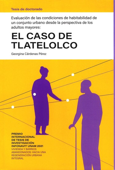 Evaluación de las condiciones de habitabilidad de un conjunto urbano desde la perspectiva de los adultos mayores: el caso de Tlatelolco
