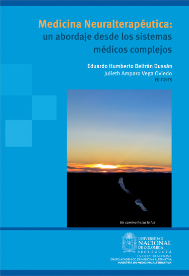 Medicina neuralterapéutica: un abordaje desde los sistemas médicos complejos