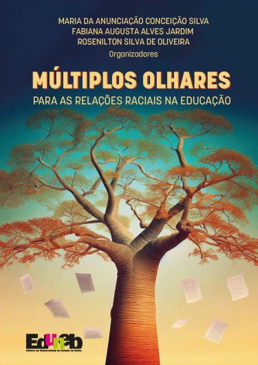 Múltiplos olhares para as relações raciais na educação