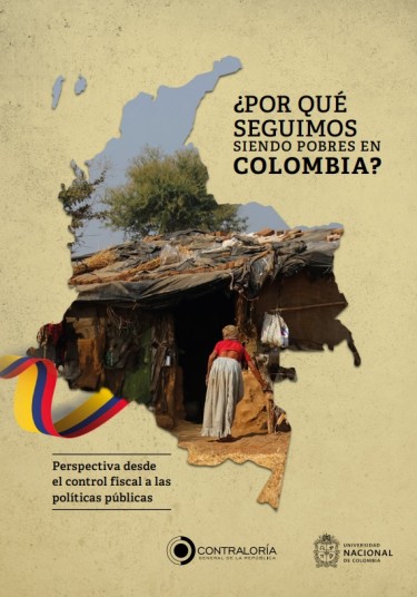 ¿Por qué seguimos siendo pobres en Colombia?