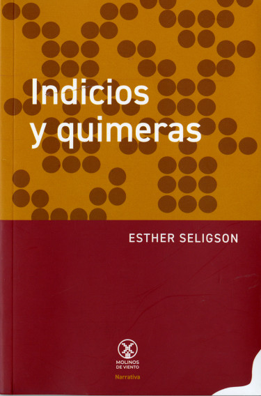 Indicios y quimeras