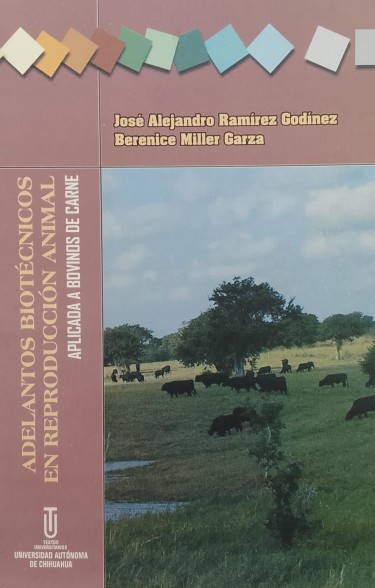 Adelantos biotécnicos en reproducción anila aplicada a bovinos de carne