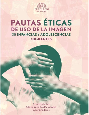 Pautas éticas de uso de la imagen de infancias y adolescencias migrantes
