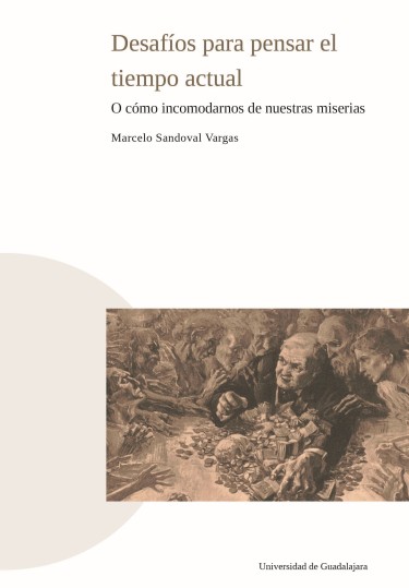 Desafíos para pensar el tiempo actual
