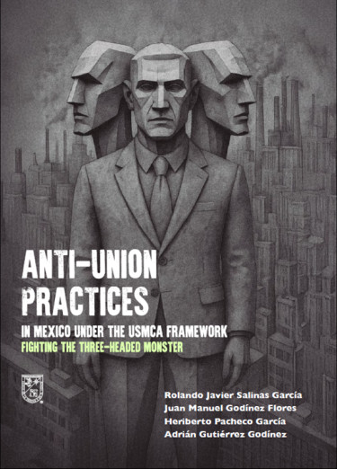 Anti-union practices in Mexico under the USMCA framework