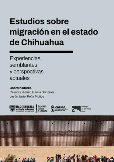 Portada: Estudios sobre migración en el estado de Chihuahua