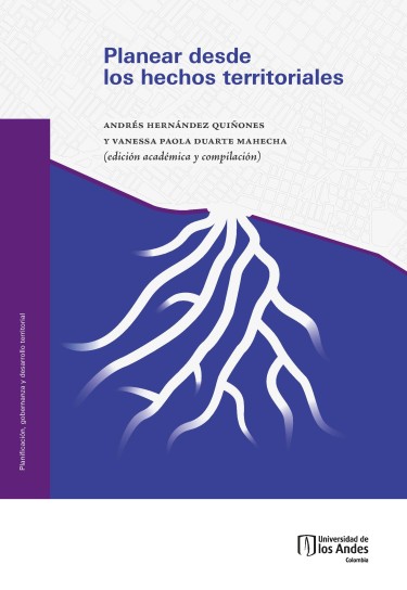 Portada de la publicación Planear desde los hechos territoriales