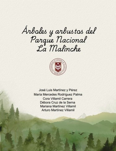 Árboles y arbustos del Parque Nacional La Malinche
