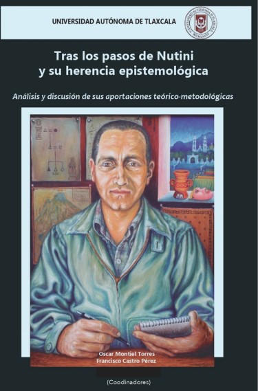 Tras los pasos de Nutini y su herencia epistemológica