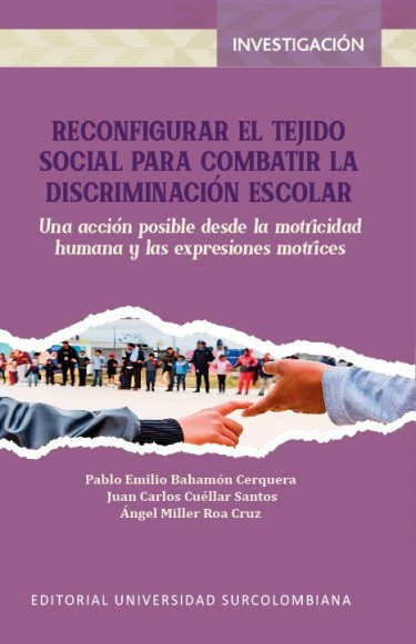 Reconfigurar el tejido social para combatir la discriminación escolar