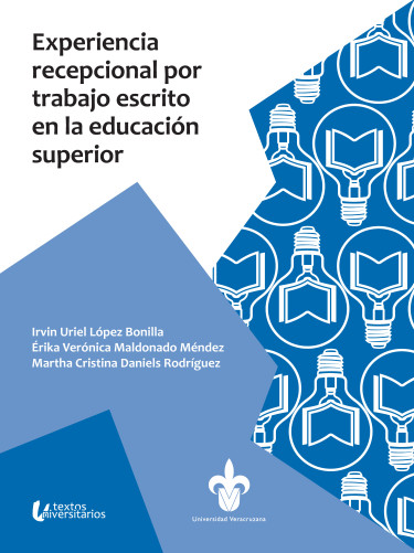 Experiencia recepcional por trabajo escrito en la educación superior