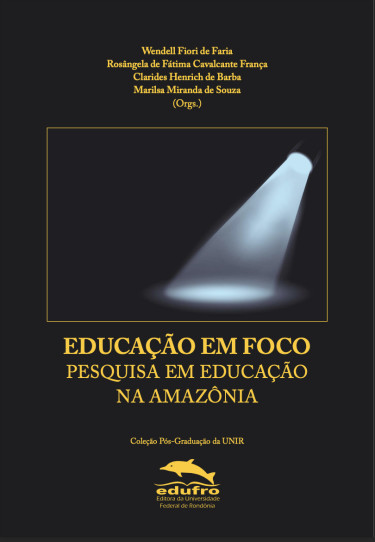 Educação em foco: pesquisa em Educação na Amazônia