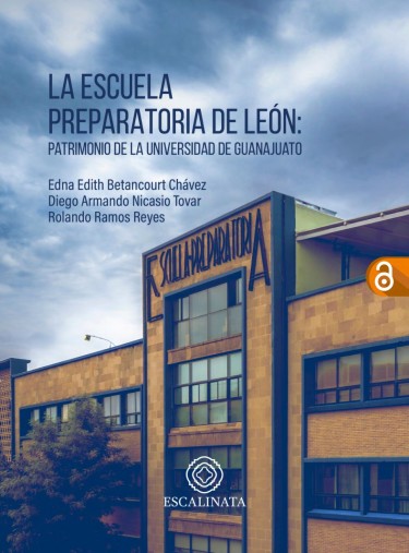 La Escuela Preparatoria de León: