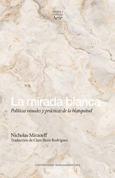 La mirada blanca