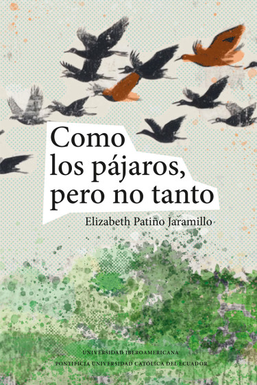 Como los pájaros, pero no tanto
