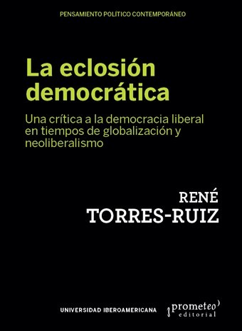 La eclosión democrática
