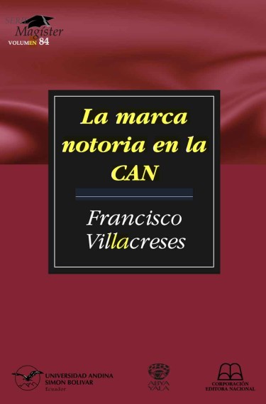 La marca notoria en la CAN