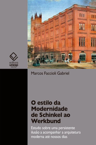 O estilo da Modernidade de Schinkel ao Werkbund