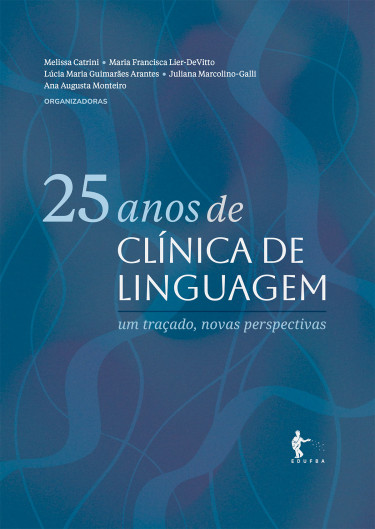 25 anos de Clínica de Linguagem