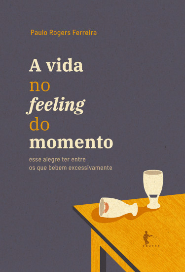 A vida no feeling do momento