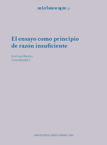 El ensayo como principio de razón insuficiente