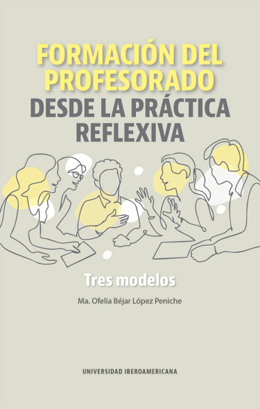 Formación del profesorado desde la práctica reflexiva