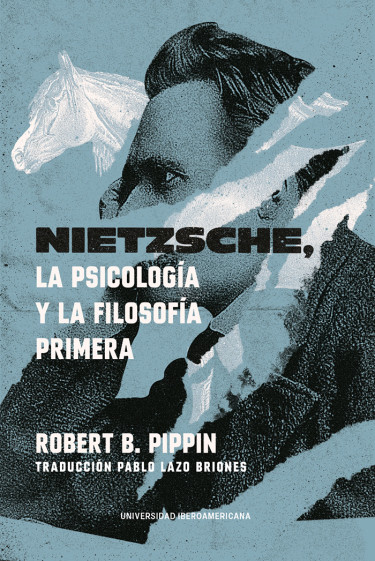 Nietzsche, la psicología y la filosofía primera